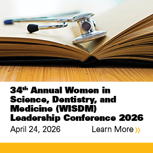 34th Annual Women in Science, Dentistry, and Medicine (WISDM) Leadership Conference 2026 Banner